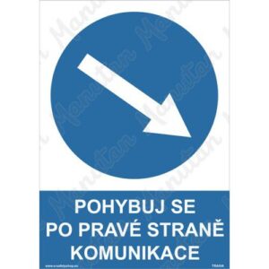 Pohybuj se po pravé straně komunikace