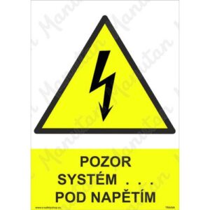 Pozor systém pod napětím