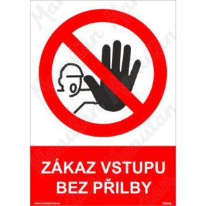 Zákaz vstupu bez přilby