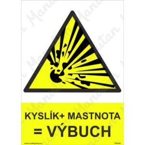 Kyslík + mastnota = výbuch
