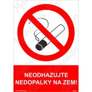 Neodhazujte nedopalky na zem