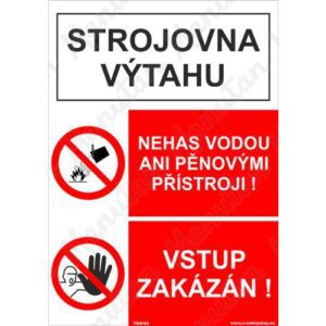 Strojovna výtahu nehas vodou ani pěnovými přístroji