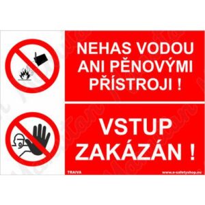 Nehas vodou ani pěnovými přístroji