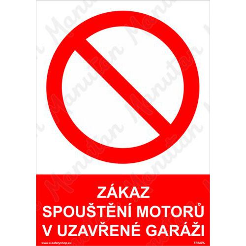 Zákaz spouštění motorů v uzavřené garáži