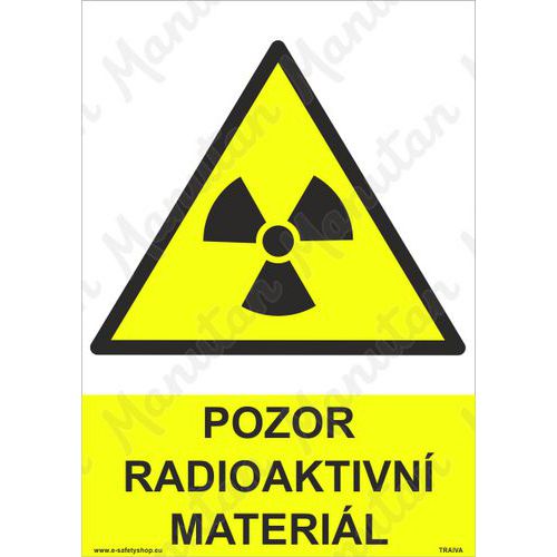 Pozor radioaktivní materiál