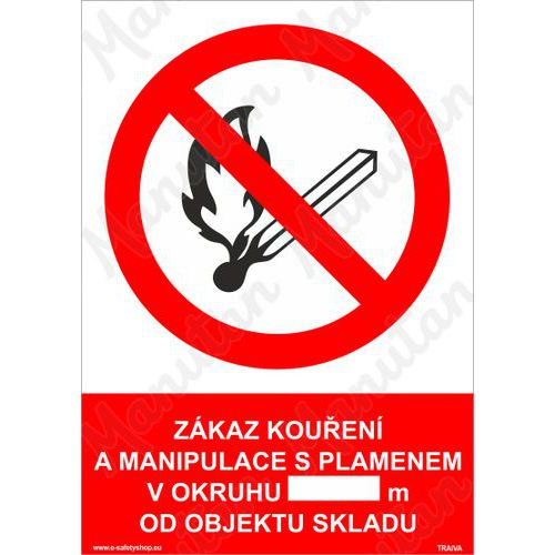 Zákaz kouření a manipulace s plamenem v okruhu m od skladu