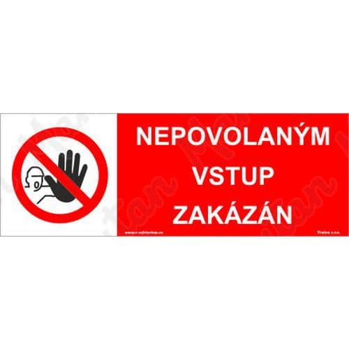 Nepovolaným vstup zakázán
