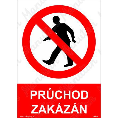 Průchod zakázán